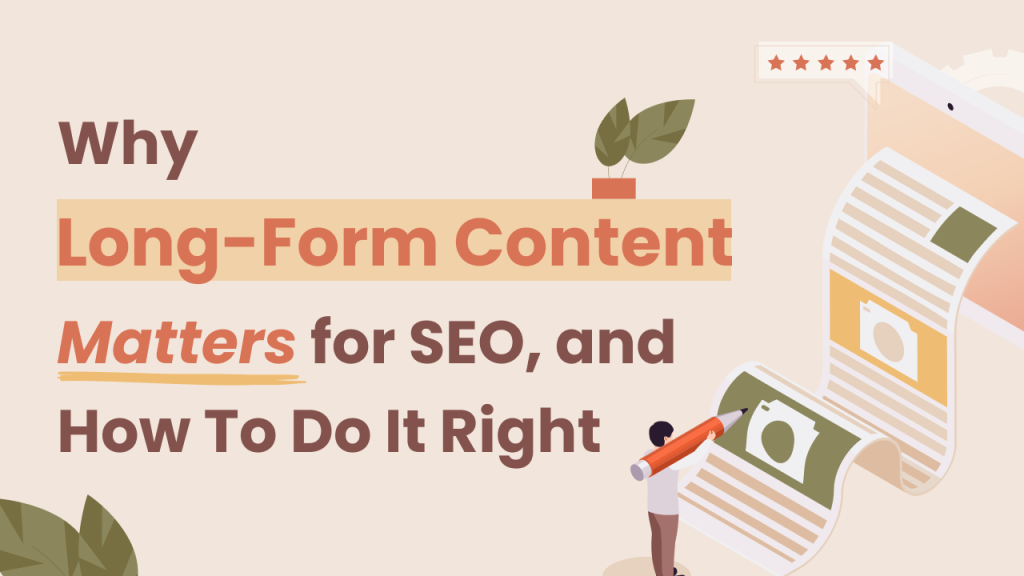 Long Content for powerful SEO Content